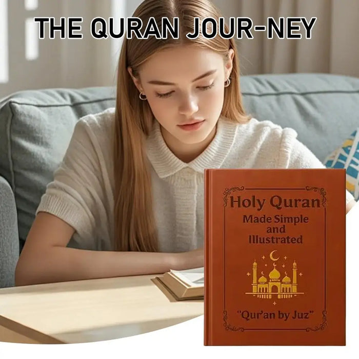 Journey to the Quran: Illustrated Study & Understanding Guide Book